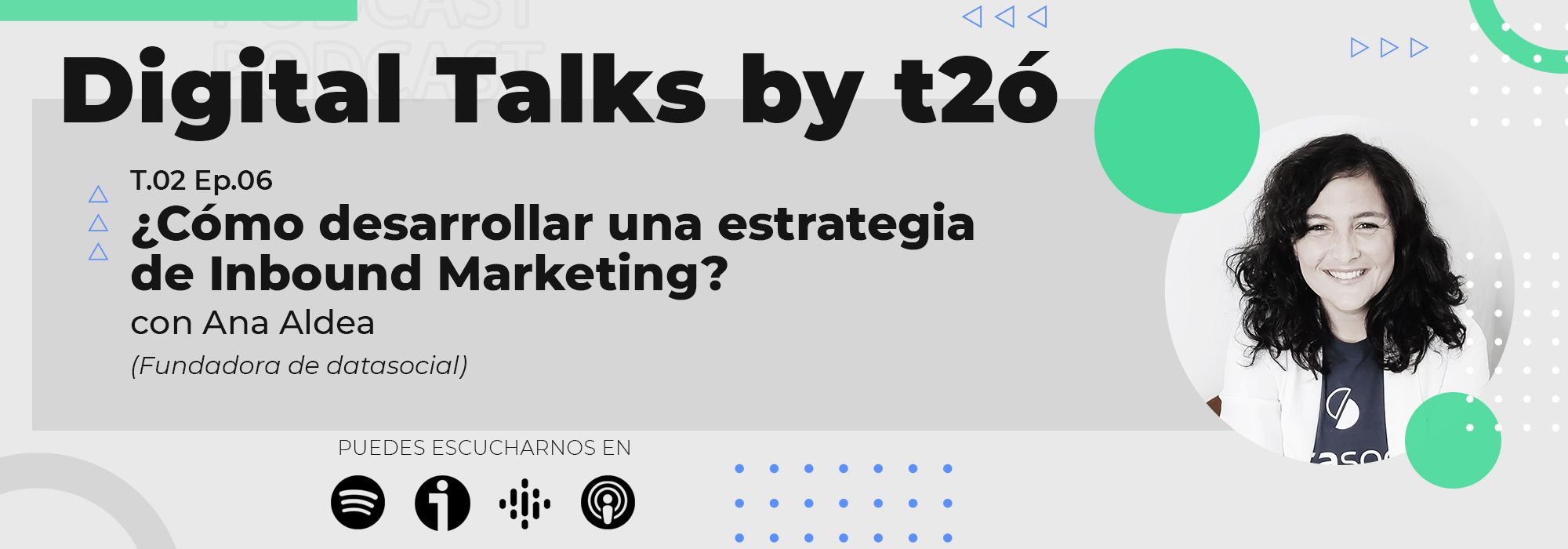 Digtal Talks by t2ó: Inbound Marketing